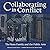 Collaborating in Conflict: ...