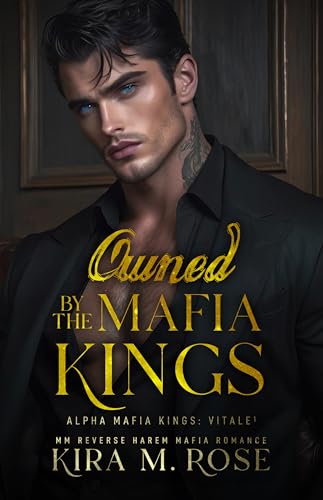 Owned by the Mafia Kings (Alpha Mafia Kings)