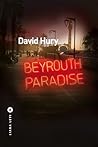 Beyrouth Paradise