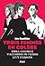 Trois femmes en colère: Emm...