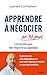 Apprendre à négocier en 30 jours: Les secrets pour oser négocier au quotidien