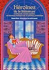 Héroïnes de la li...