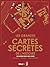 Les grandes cartes secrètes de l'histoire by Tom Harper