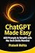ChatGPT Made Easy: 600 Prompts to Simplify Life No Tech Skills Needed