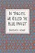 In Tangier We Killed the Blue Parrot by Barbara Adair