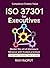 ISO 37301 for Executives: A...