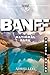 Banff Travel Guide 2025-202...