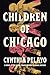 Children of Chicago (The Chicago Saga)