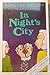 In Night's City by Dorothy Nelson
