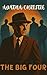 THE BIG FOUR Agatha Christie Enhanced PRIVATE CLEAN EDITION, ... by Agatha Christie THE BIG FOUR Agatha Christie Enhanced PRIVATE CLEAN EDITION, ... by Agatha Christie