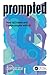 PROMPTED