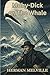 Moby-Dick or, The Whale
