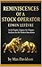 Reminiscences of a Stock Operator (2025 Annotated Edition): An In-Depth, Chapter-by-Chapter Analysis for the Modern Speculator