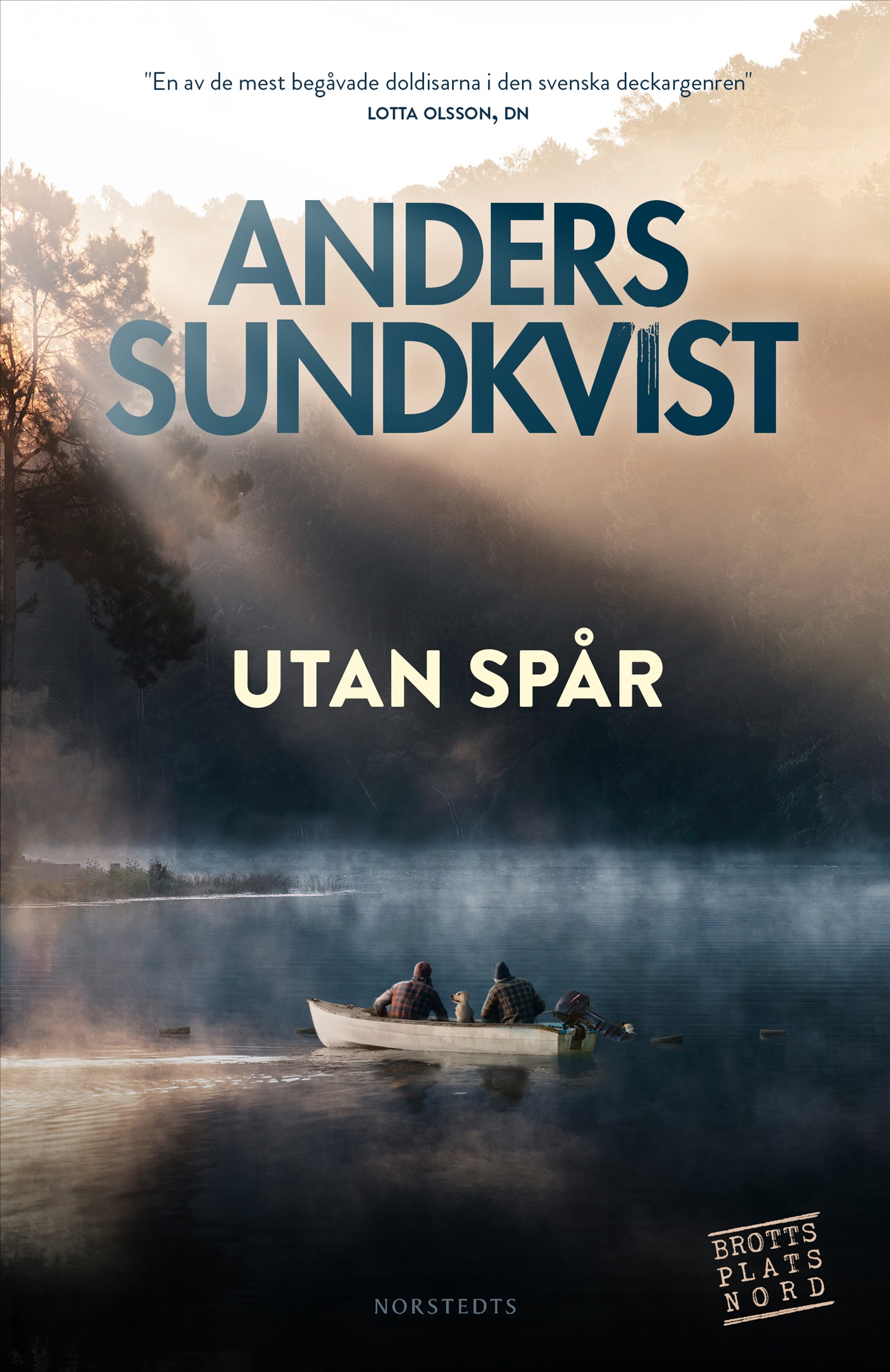 Utan spår (Brottsplats Nord, #1)