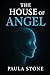 The House Of ANGEL