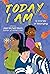Today I Am: 10 Stories of B...