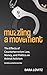 Muzzling a Movement by Dara Lovitz