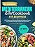 Mediterranean Diet Cookbook...