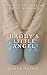 Daddy's Little Angel: DDLG ...