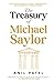 The Treasury of Michael Saylor: How Bitcoin Powers Cultures, Corporations, and Countries in the 21st Century