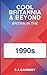 Cool Britannia and Beyond by S A Carmody