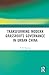Transforming Modern Grassroots Governance in Urban China