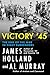 Victory '45: The End of the War in Eight Surrenders