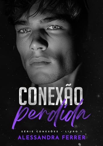 Conexão Perdida (Portuguese Edition)
