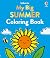 My Big Summer Coloring Book...