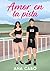 Amor en la pista (Trilogía ...