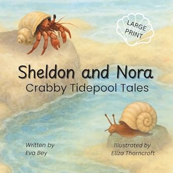 Sheldon and Nora (Crabby Tidepool Tales)