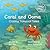 Coral and Ooma by Eva Bey Coral and Ooma by Eva Bey