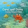 Coral and Ooma by Eva Bey