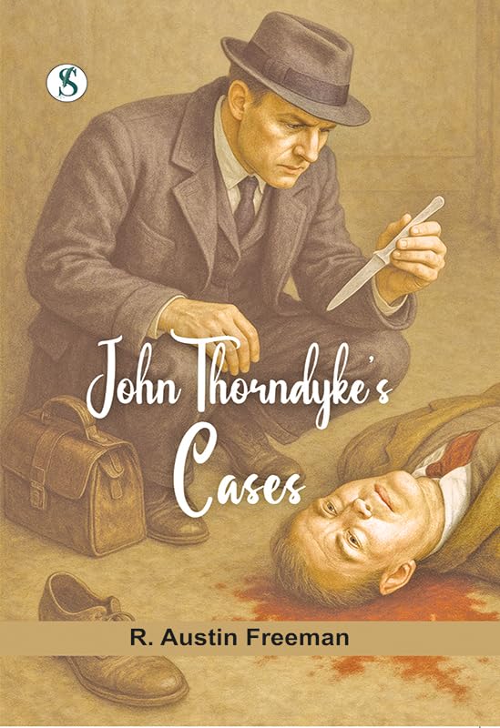John Thorndyke's Cases