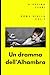 Un dramma dell'Alhambra by Giustino Ferri