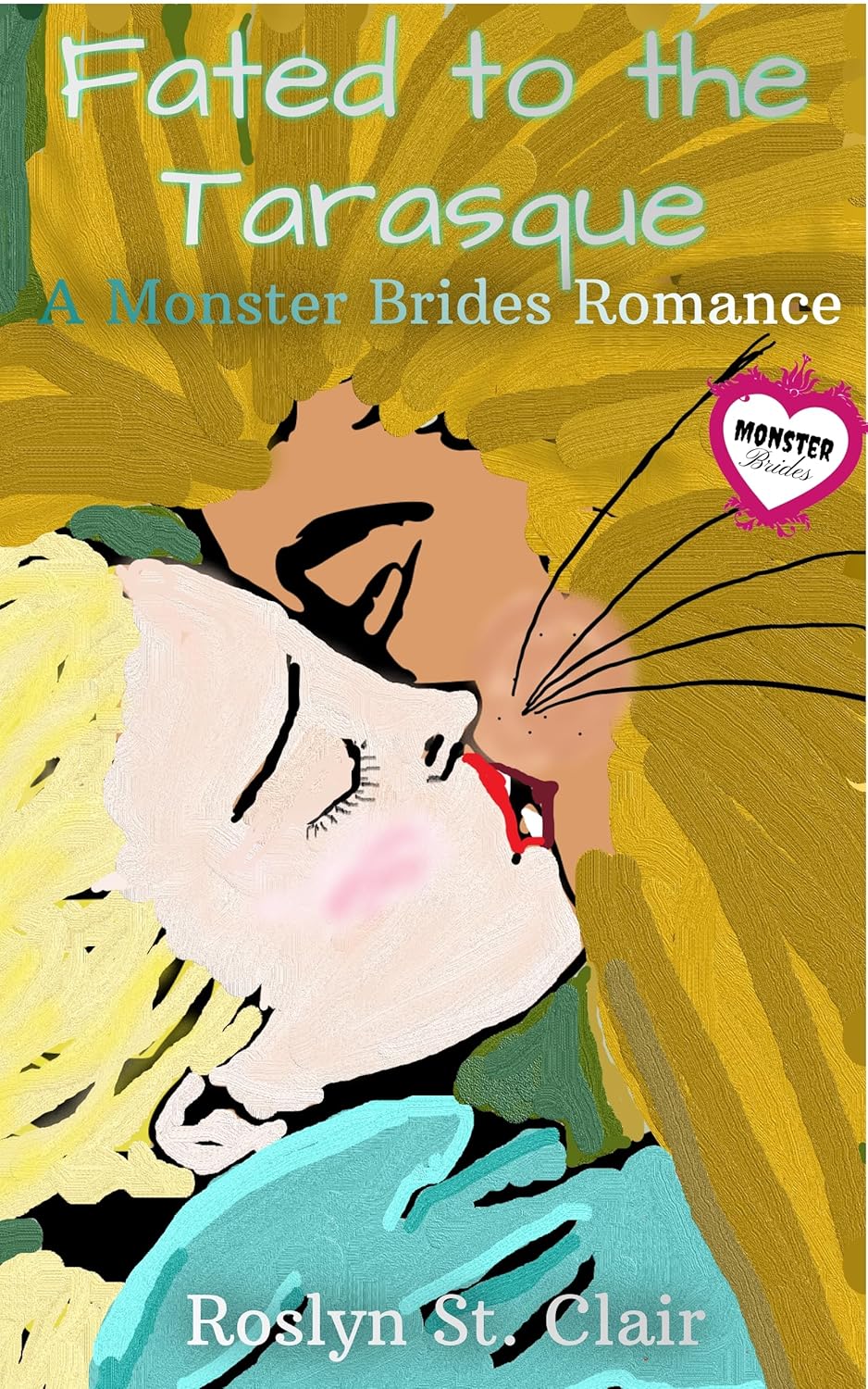 Fated to the Tarasque (Monster Brides)