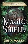 Magic Shield (Magical Midlife Detectives Book 2) Magic Shield (Magical Midlife Detectives Book 2)