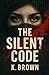 The Silent Code: psychologi...