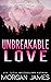 Unbreakable Love
