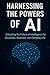 Harnessing the Powers of AI...