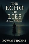 The Echo of Lies:...