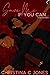 Save Me If You Can by Christina C. Jones