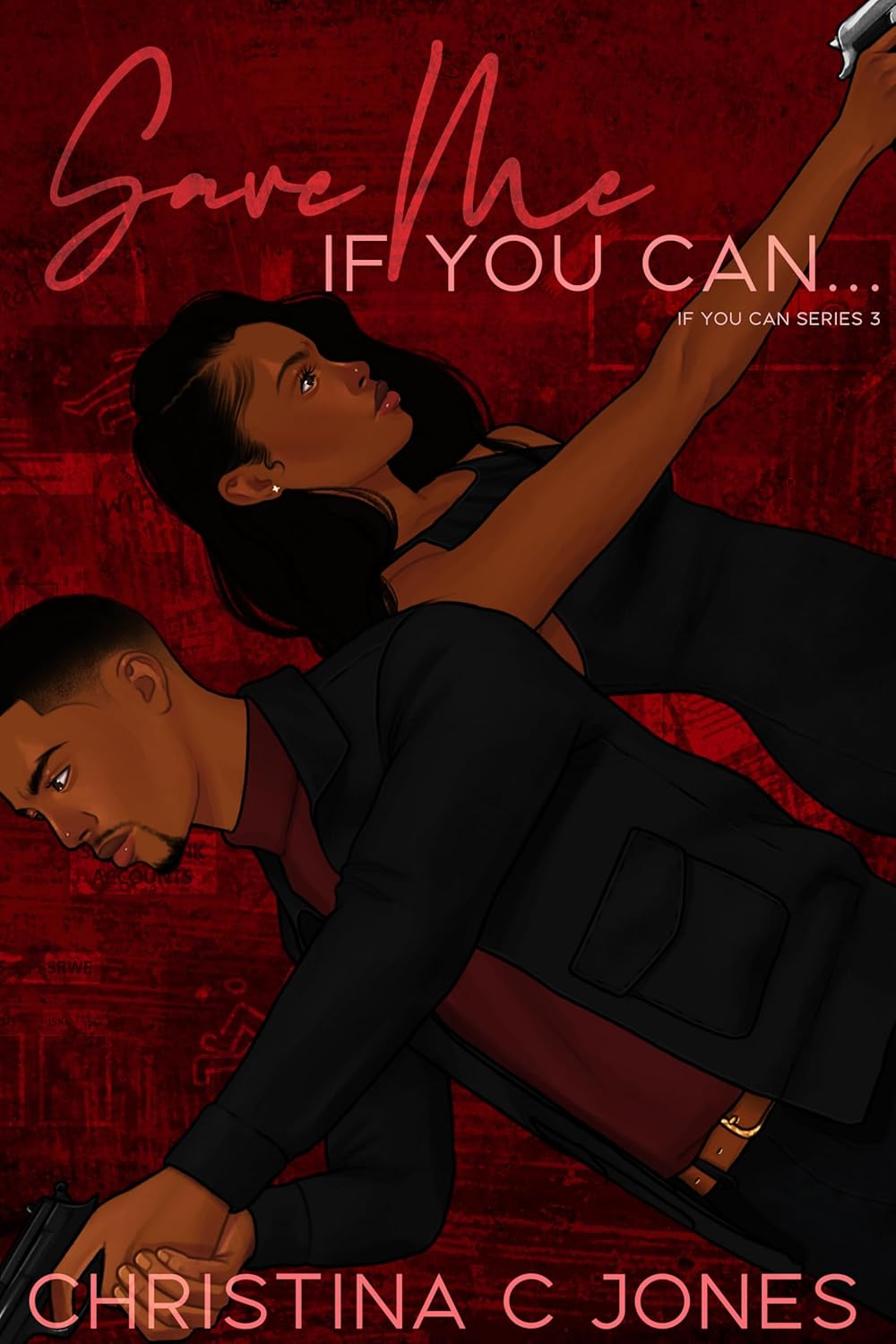 Save Me If You Can (If You Can, #3)