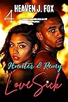LoveSick: Hunter & Remy (Kissing Westbrook Goodbye #4) LoveSick: Hunter & Remy (Kissing Westbrook Goodbye #4)