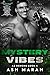 Mystery Vibes by Ash Marah Mystery Vibes by Ash Marah