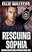 Rescuing Sophia (CHARLIE Team: Guardian Hostage Rescue Specialists #5)