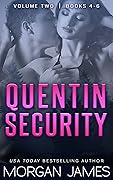 Quentin Security Series, Volume Two