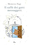 Il caffè dei gatt...