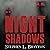 Night Shadows