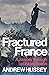 Fractured France: A Journey...